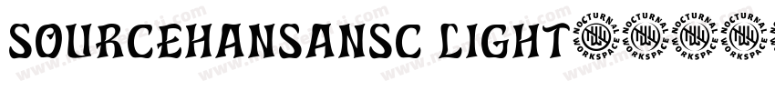 sourcehansansc light字体转换